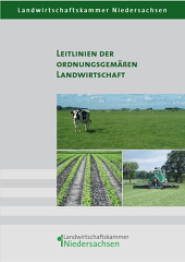 Leitlinien Ordnungsgemäße Landwirtschaft (Stand: 12/2021) Leitlinien Ordnungsgemäße Landwirtschaft (Stand: 12/2021)